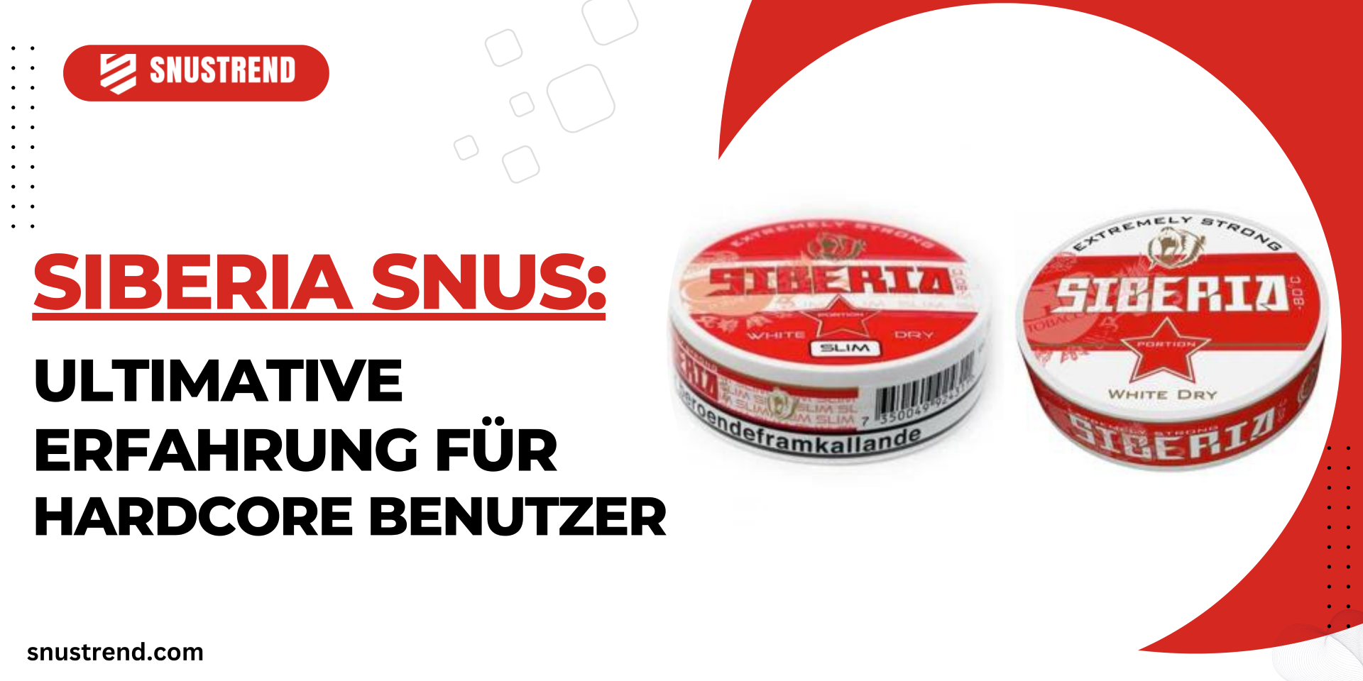 Siberia Snus: Das ultimative Erlebnis für den Snus-Kenner