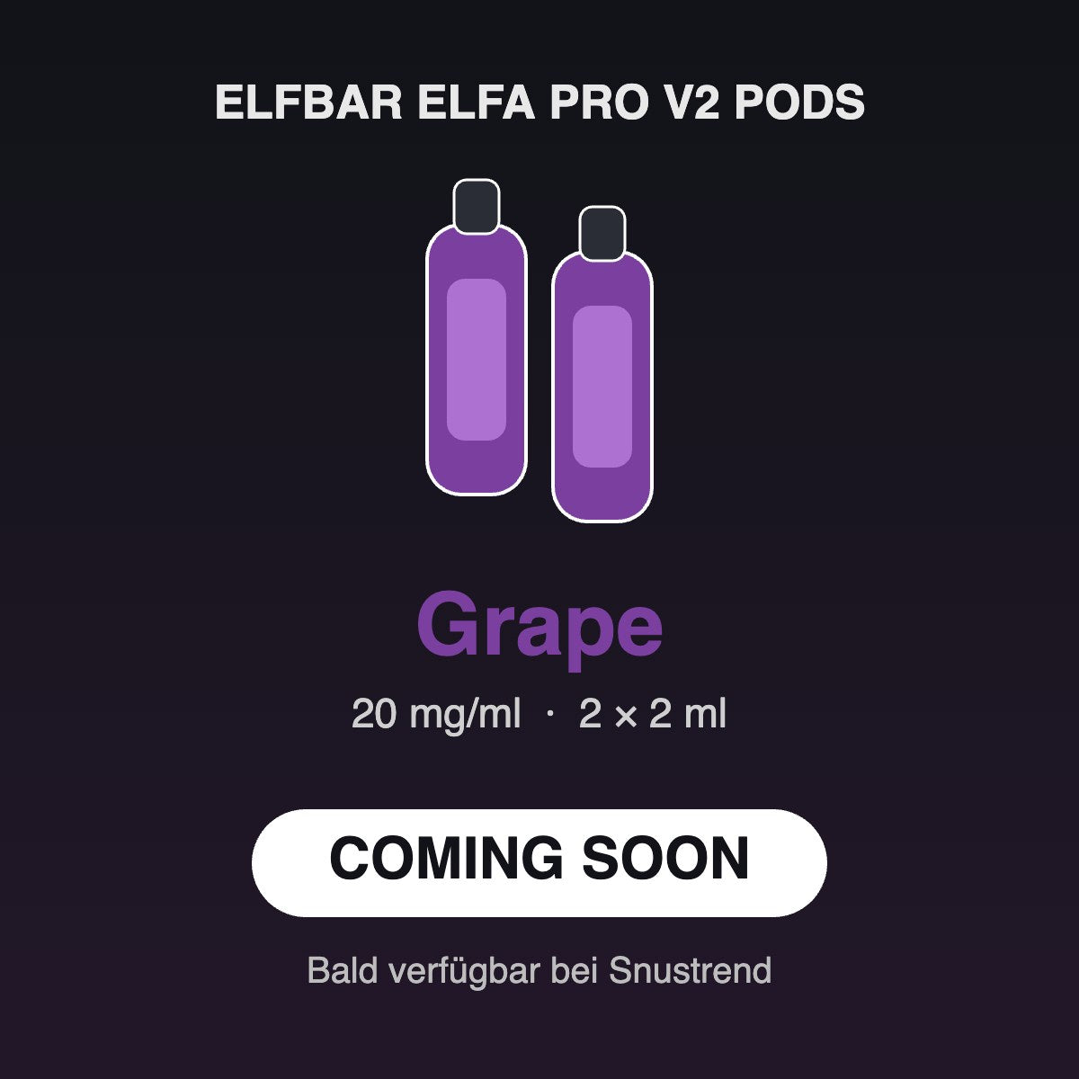 Elfbar ELFA PRO V2 Pods Grape 20mg – Coming soon