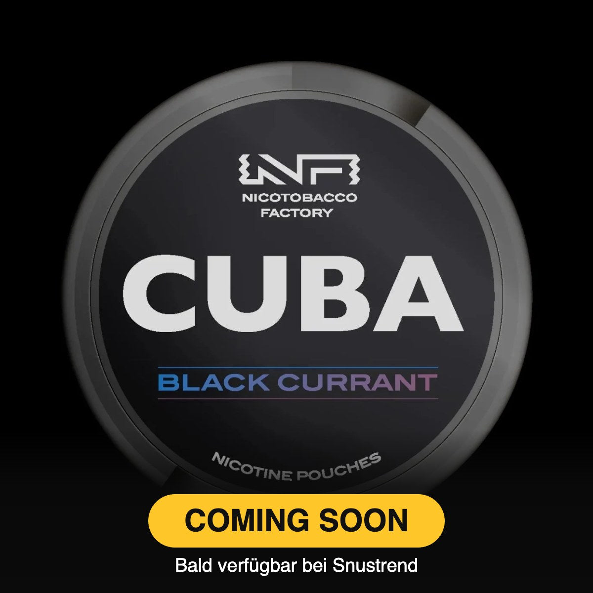 Cuba - BLACK Black Currant – Coming soon