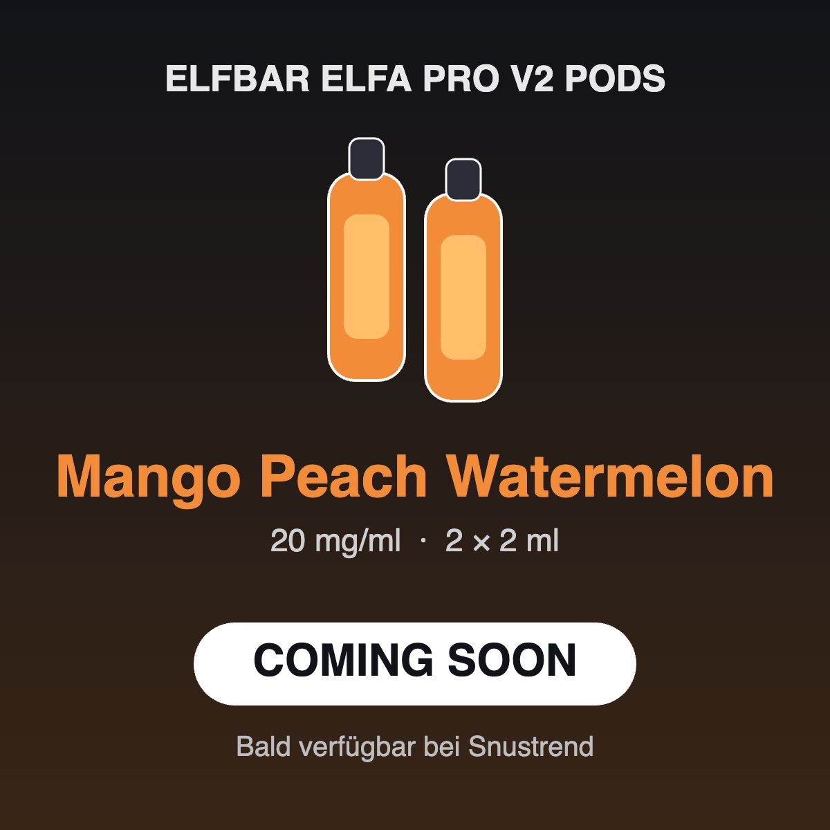 Elfbar ELFA PRO V2 Pods Mango Peach Watermelon 20mg – Coming soon