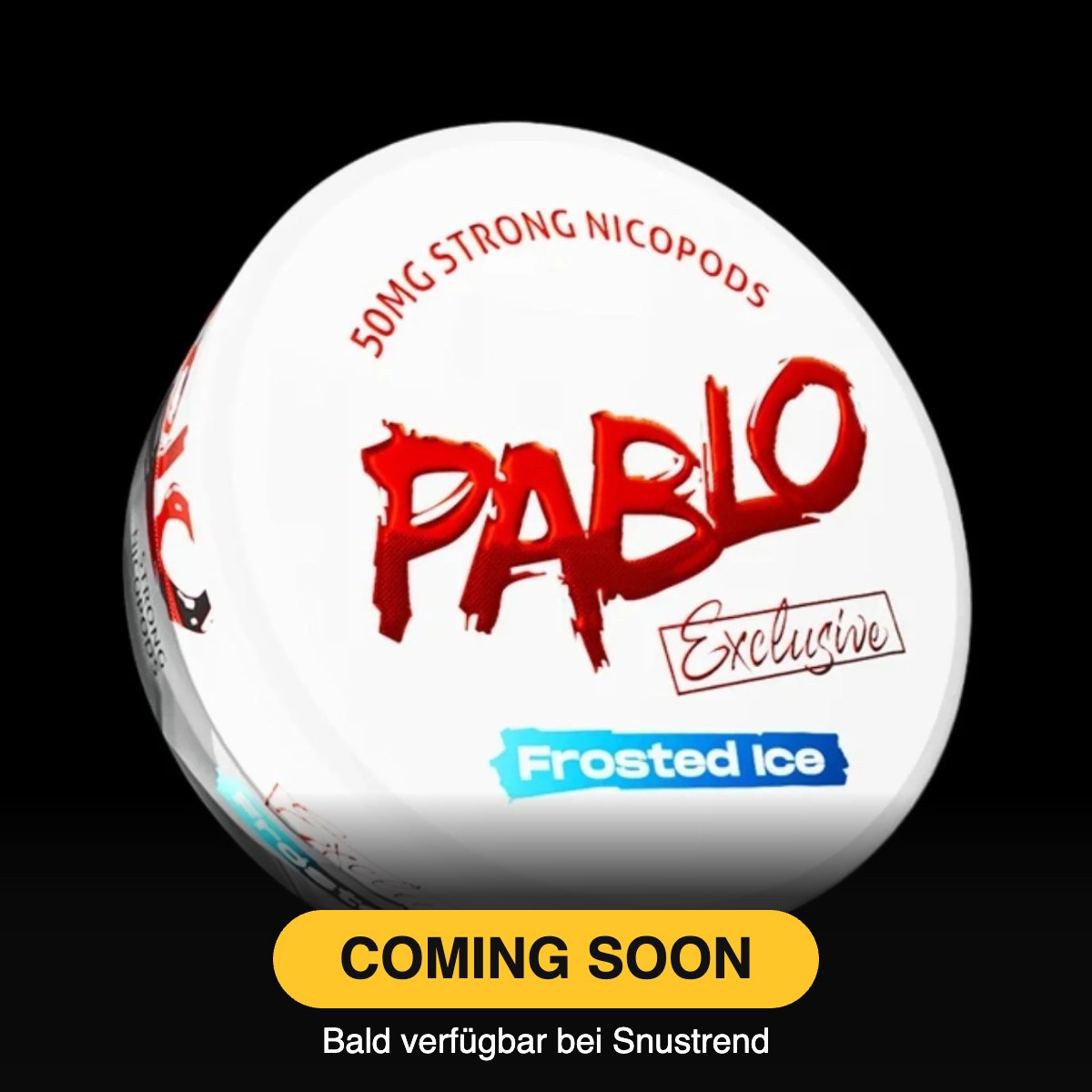 Pablo - Exclusive Frosted Ice – Coming soon