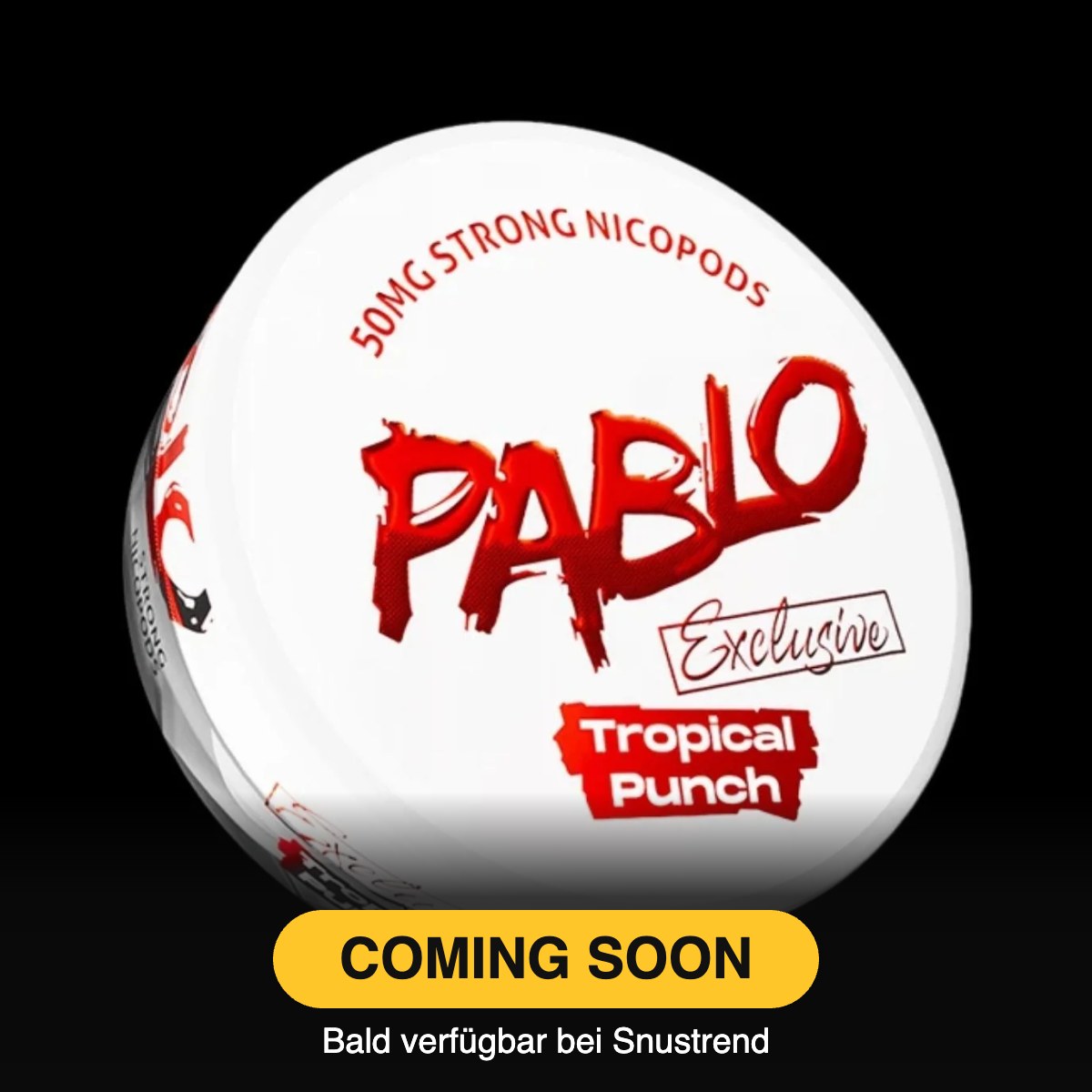 Pablo - Exclusive Tropical Punch – Coming soon