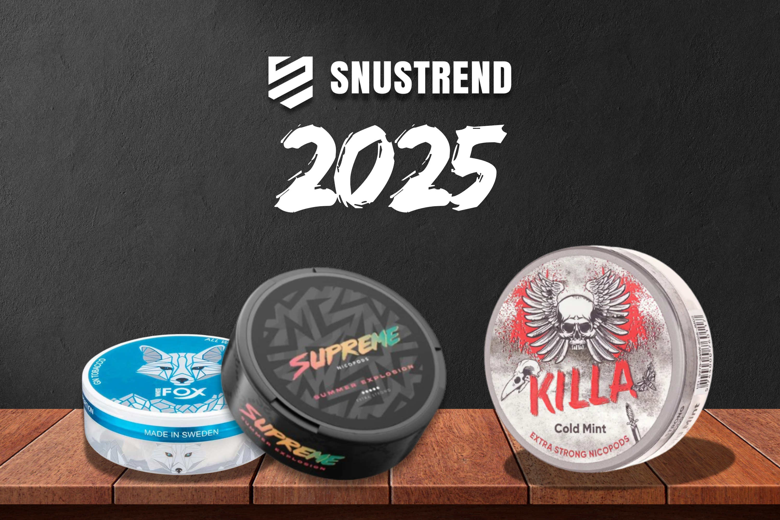 Snustrends 2025: Discover the hottest flavors of the year!